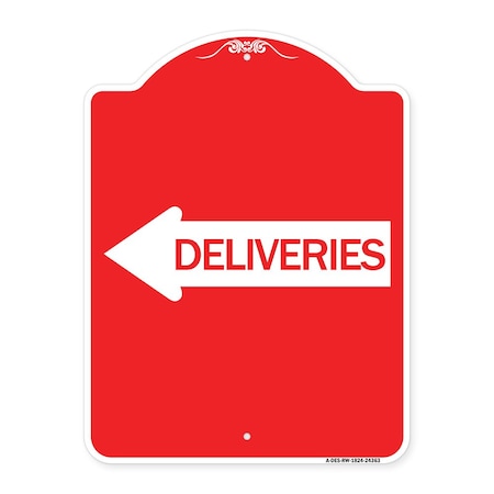 Signmission Designer Series Deliveries W/ Left Arrow, Red & White Aluminum Sign, 18" x 24", RW-1824-24363 A-DES-RW-1824-24363